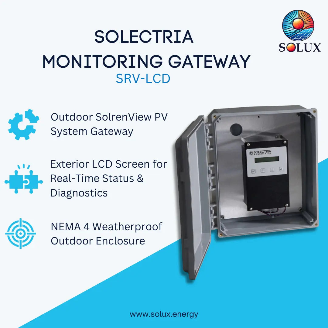 Promotional graphic for the Solux Solectria Monitoring Gateway SRV-LCD, showing an open weatherproof metal enclosure with a black internal device and LCD screen. Text highlights outdoor SolrenView PV system gateway, exterior LCD screen, and NEMA 4 weatherproof enclosure.